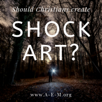 should christians create shock art