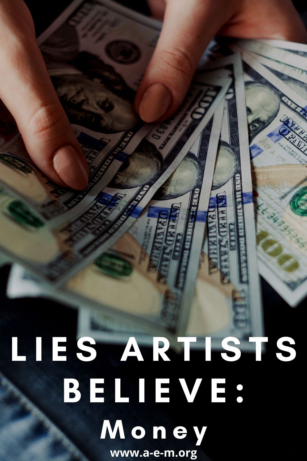 lies artists believe money