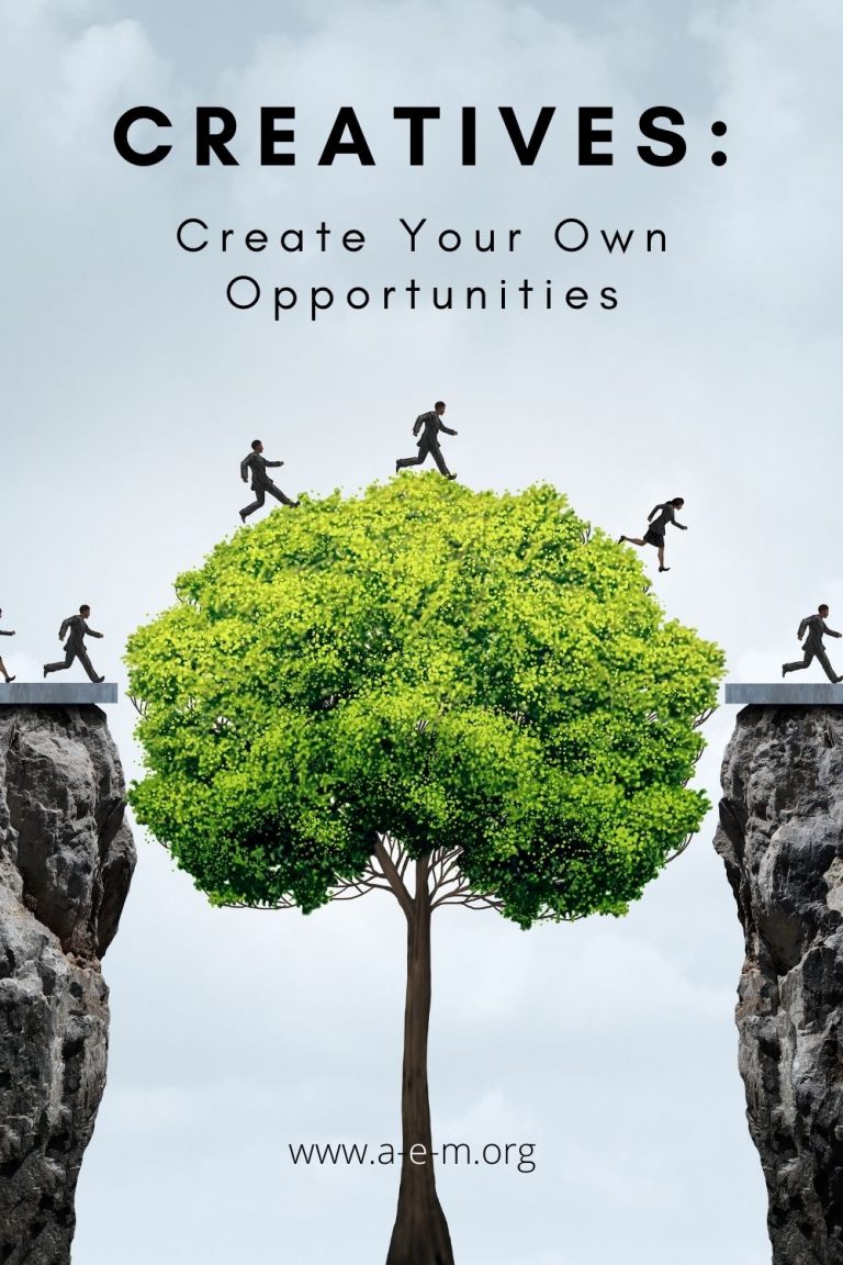 Creatives: Create Your Own Opportunities - Arts & Entertainment Ministries