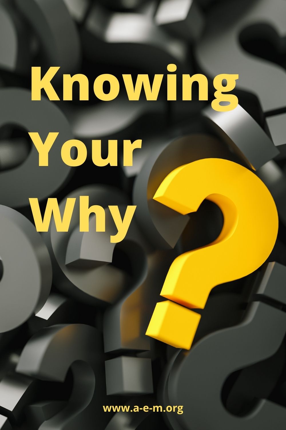 knowing your why