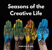 Seasons of the Creative Life