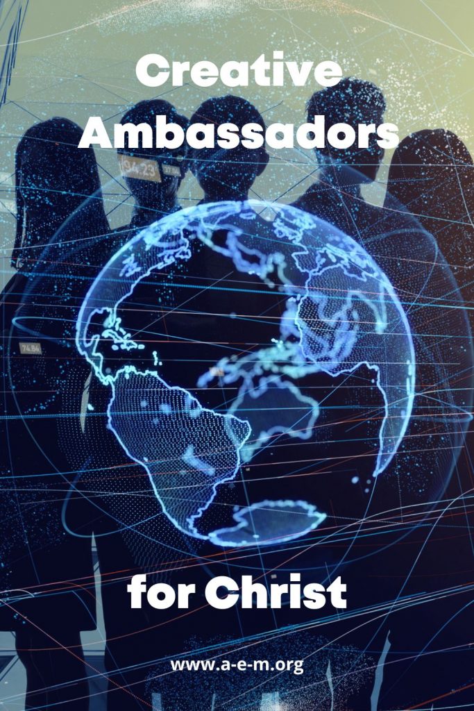creative ambassadors for christ
