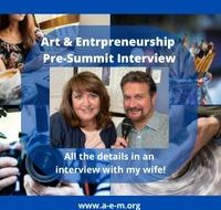 Art and Entrepreneurship Pre-Summit Interview