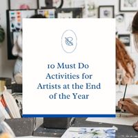 10 must do activities for artists at the end of the year