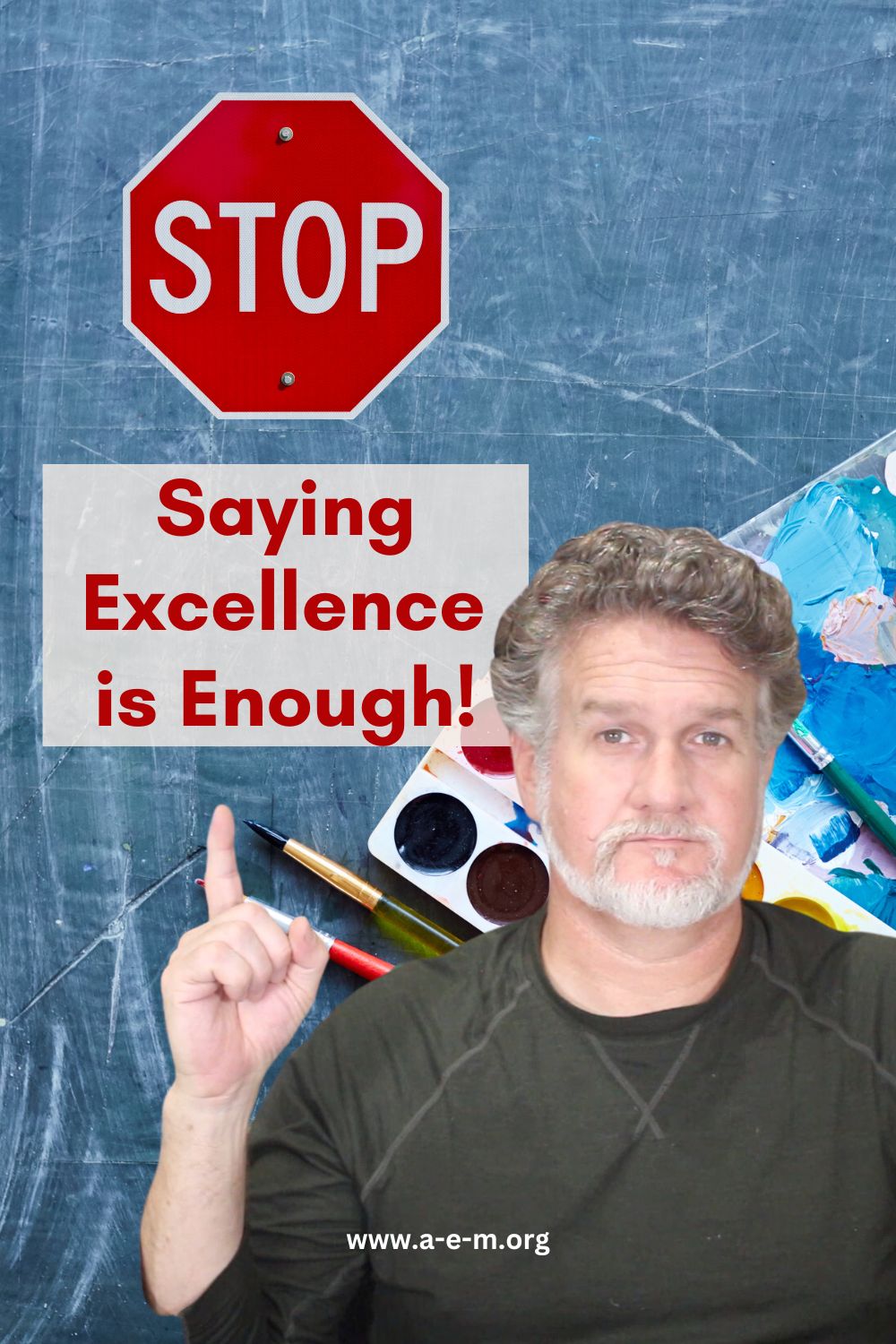 stop saying excellence is enough