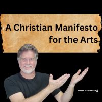 a christian manifesto for the arts