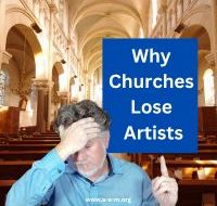 Why Churches Lose Artists