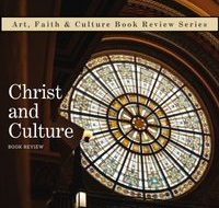 Christ and Culture Book Review