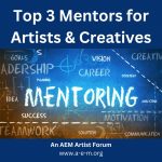 top 3 mentors for artists & creatives