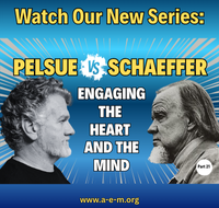 Pelsue vs Schaeffer Engaging the Heart and the Mind
