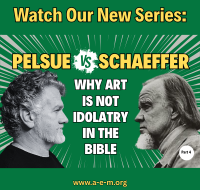 Pelsue vs Schaeffer Why Art is Not Idolatry in the Bible