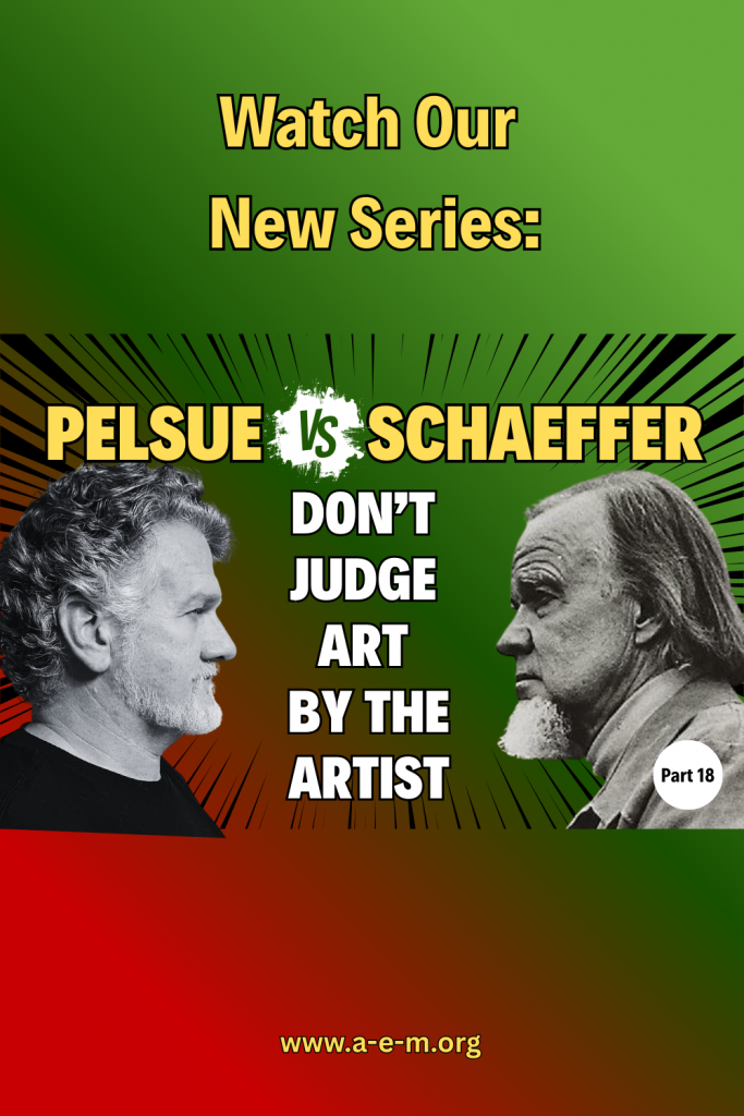 pelsue vs schaeffer don't judge art by the artist