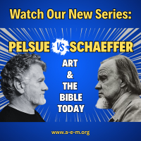 pelsue vs schaeffer art and the bible today