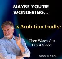 Can Your Ambition Honor God