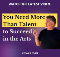 You Need More than Talent to Succeed in the Arts